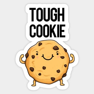 Tough Cookie Funny Food Pun Sticker